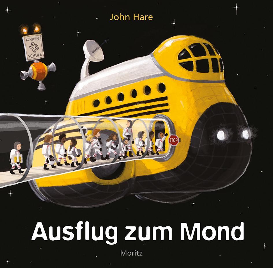 Cover: 9783895653810 | Ausflug zum Mond | John Hare | Buch | Deutsch | 2019 | Moritz