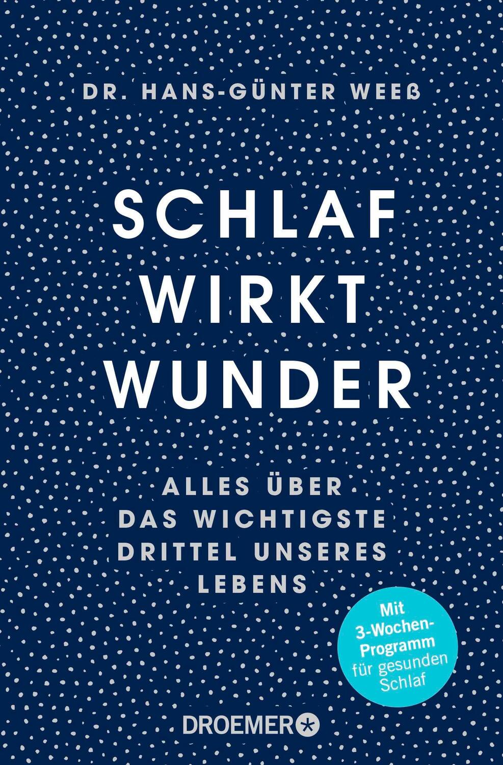 Cover: 9783426301685 | Schlaf wirkt Wunder | Hans-Günter Weeß | Taschenbuch | 336 S. | 2024