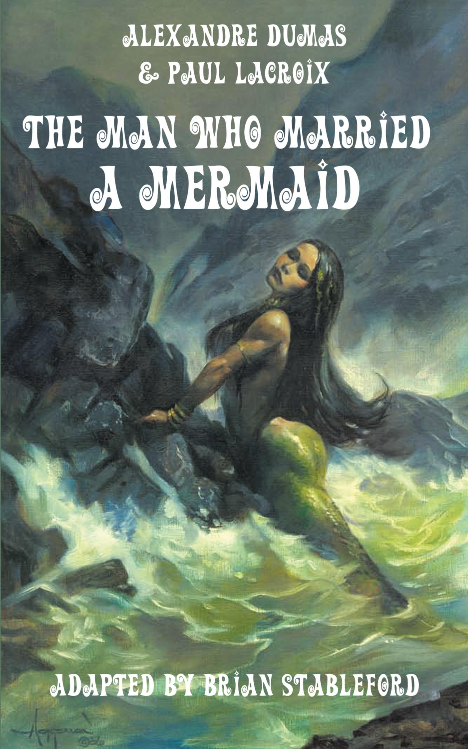 Cover: 9781612276120 | The Man Who Married a Mermaid | Alexandre Dumas (u. a.) | Taschenbuch