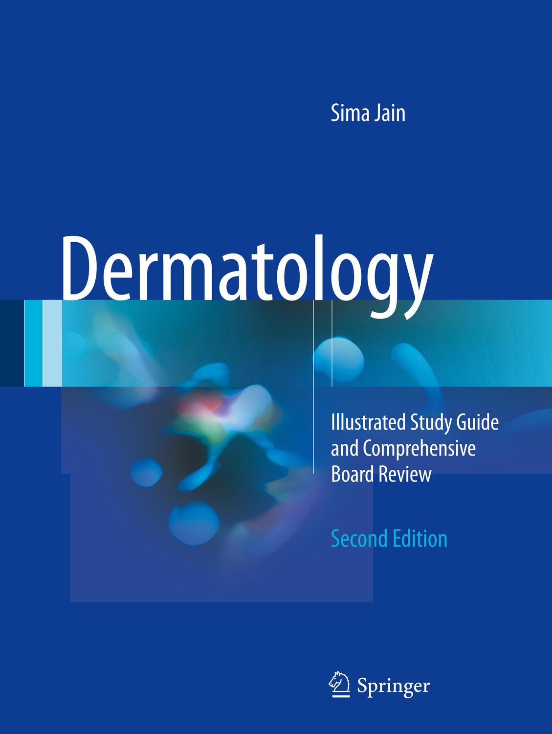 Cover: 9783319473932 | Dermatology: | Illustrated Study Guide and Comprehensive Board Review