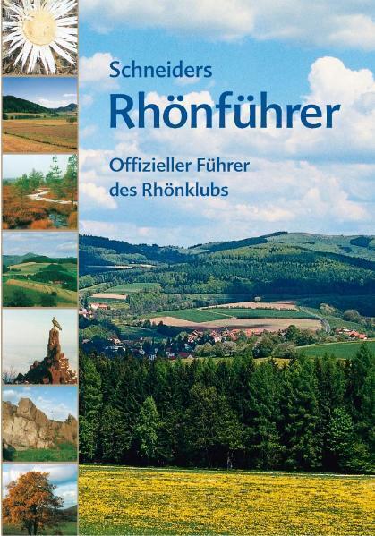 Cover: 9783790004045 | Schneiders Rhönführer | Gerhilde Kramm | Taschenbuch | Parzellers