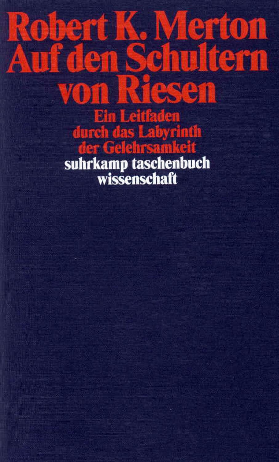 Cover: 9783518280263 | Auf den Schultern von Riesen | Robert K. Merton | Taschenbuch | 1983