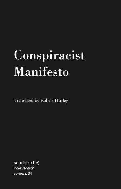 Cover: 9781635901795 | Conspiracist Manifesto | Anonymous Anonymous (u. a.) | Taschenbuch