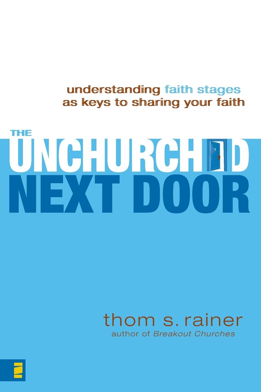 Cover: 9780310286127 | The Unchurched Next Door | Thom S. Rainer | Taschenbuch | Englisch