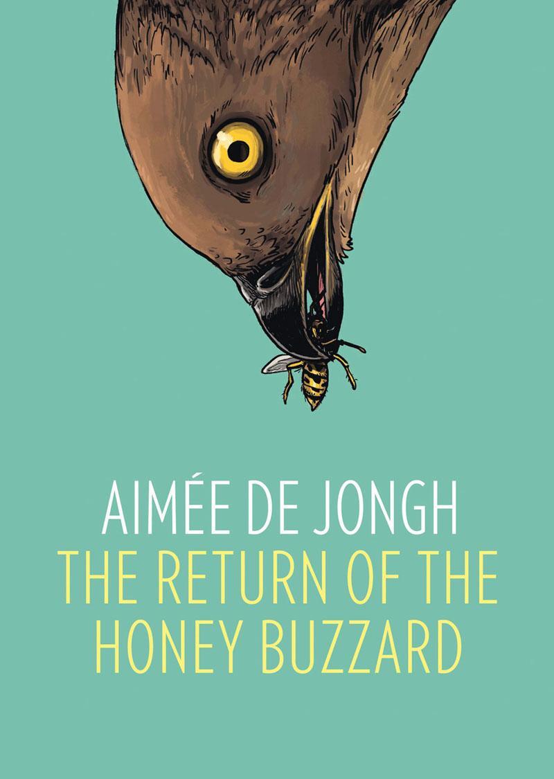 Cover: 9781910593165 | The Return of the Honey Buzzard | Aimee De Jongh | Buch | Gebunden