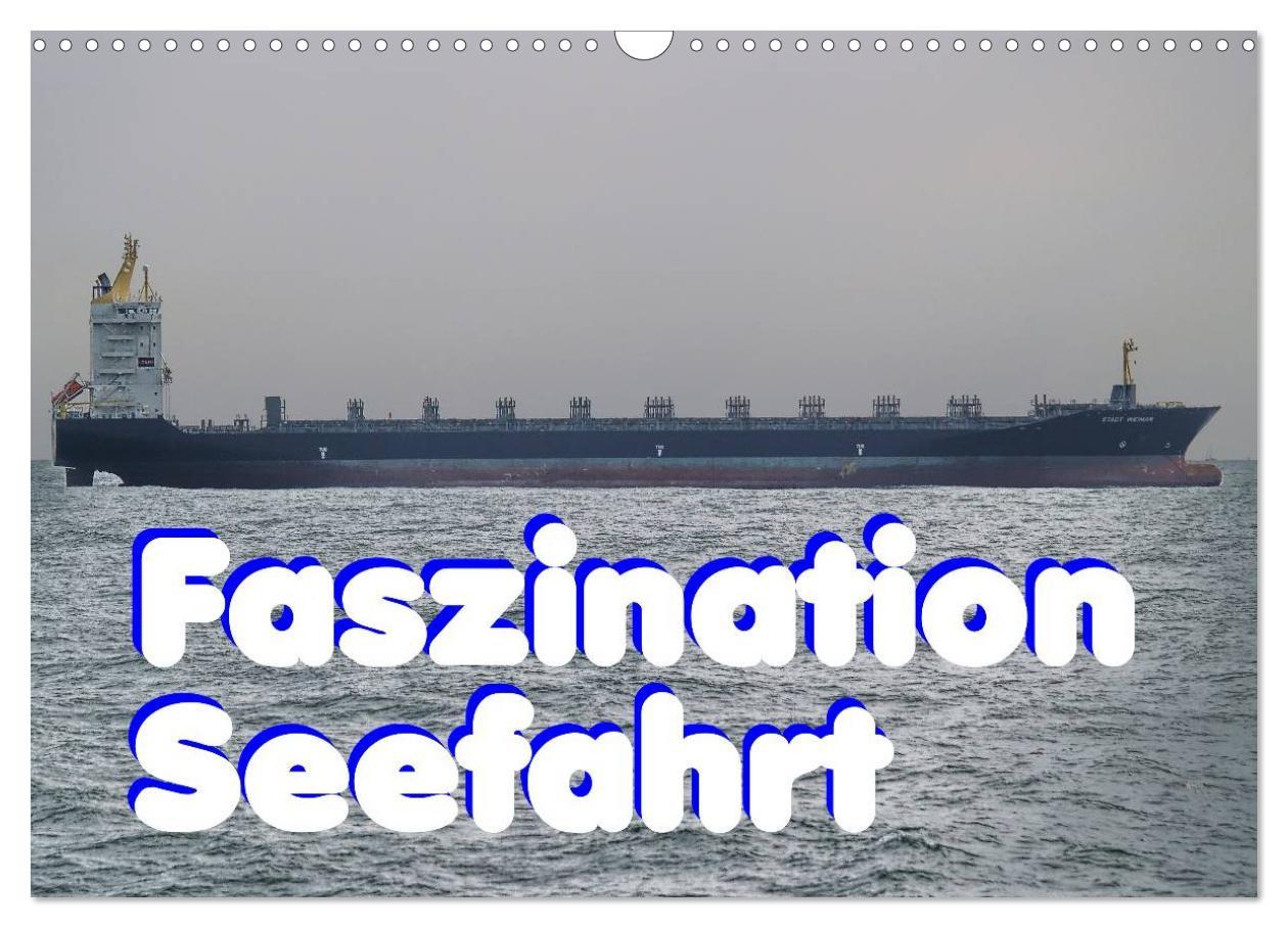 Cover: 9783435749904 | Faszination Seefahrt (Wandkalender 2025 DIN A3 quer), CALVENDO...