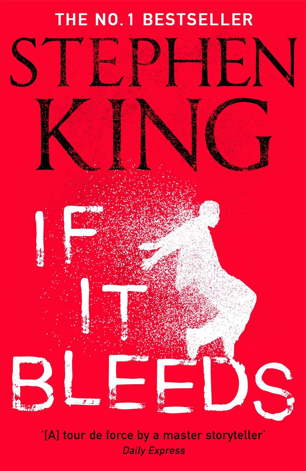 Cover: 9781529391589 | If It Bleeds | Stephen King | Taschenbuch | 416 S. | Englisch | 2021