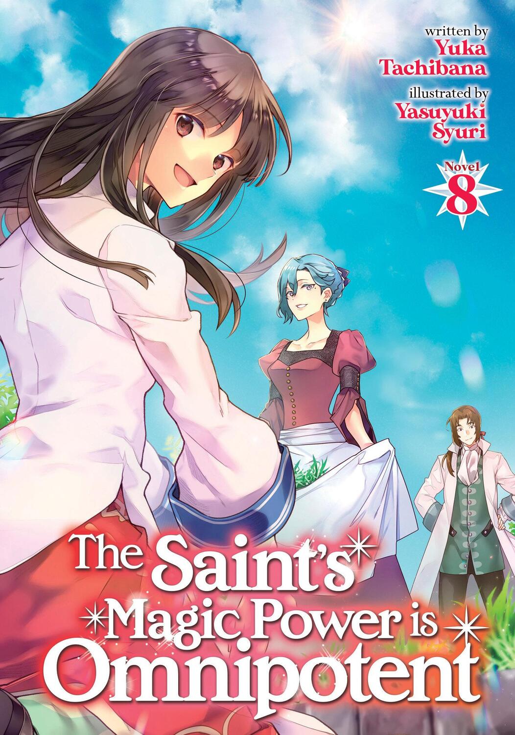 Cover: 9781638588849 | The Saint's Magic Power Is Omnipotent (Light Novel) Vol. 8 | Tachibana