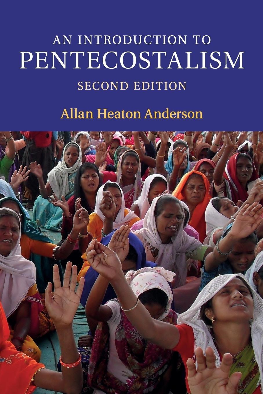 Cover: 9781107660946 | An Introduction to Pentecostalism | Allan Heaton Anderson | Buch