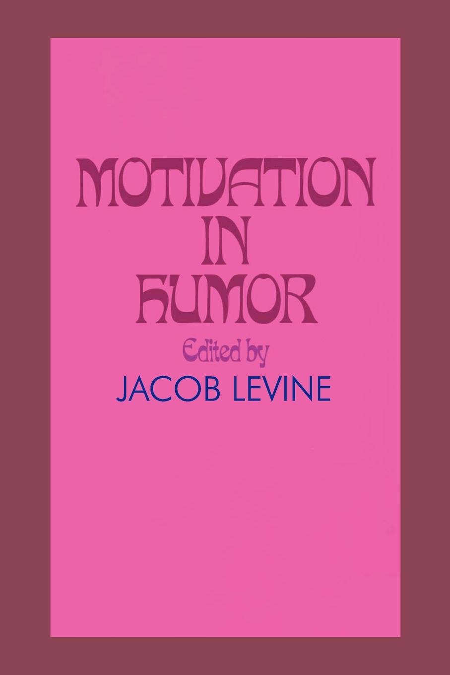 Cover: 9780202308722 | Motivation in Humor | Jacob Levine | Taschenbuch | Englisch | 2006