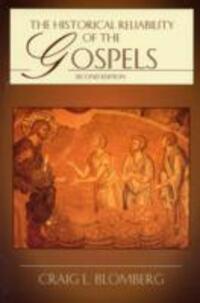Cover: 9781844741977 | The Historical Reliability of the Gospels | Craig L Blomberg | Buch