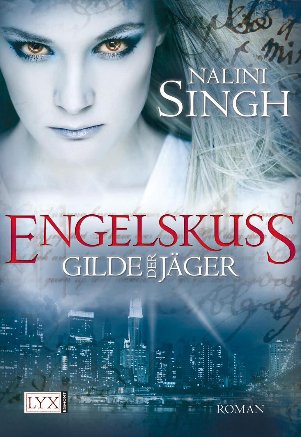 Cover: 9783802582745 | Gilde der Jäger - Engelskuss | Nalini Singh | Taschenbuch | Paperback