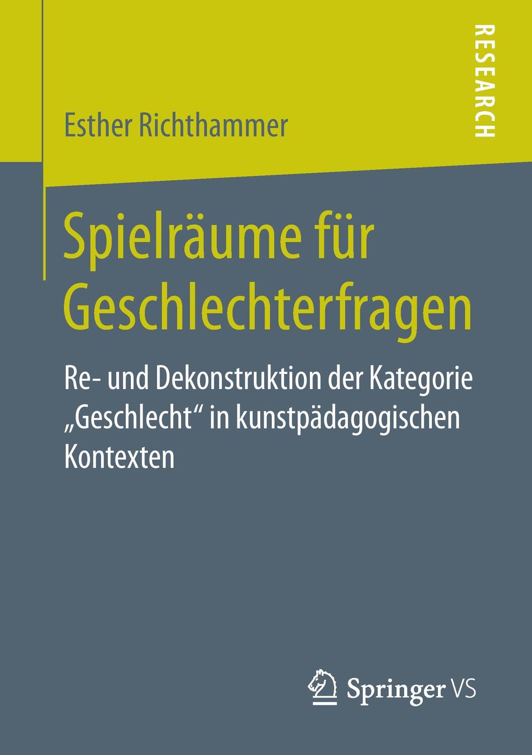 Cover: 9783658159092 | Spielräume für Geschlechterfragen | Esther Richthammer | Taschenbuch