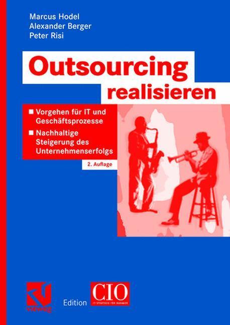 Cover: 9783834801142 | Outsourcing realisieren | Marcus Hodel (u. a.) | Taschenbuch | xvi