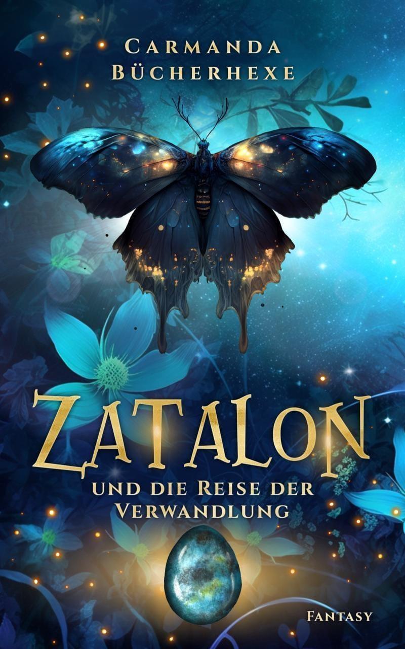 Cover: 9783989422988 | Zatalon | Und die Reise der Verwandlung | Carmen Nürenberg | Buch