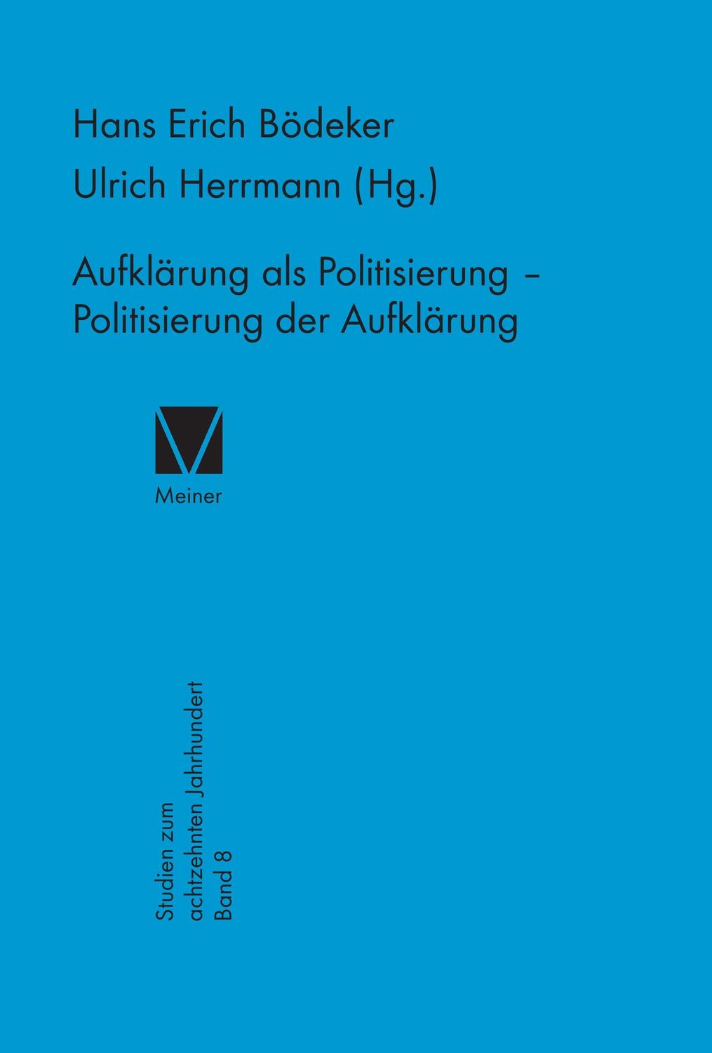 Cover: 9783787307074 | Aufklärung als Politisierung - Politisierung der Aufklärung | Herrmann