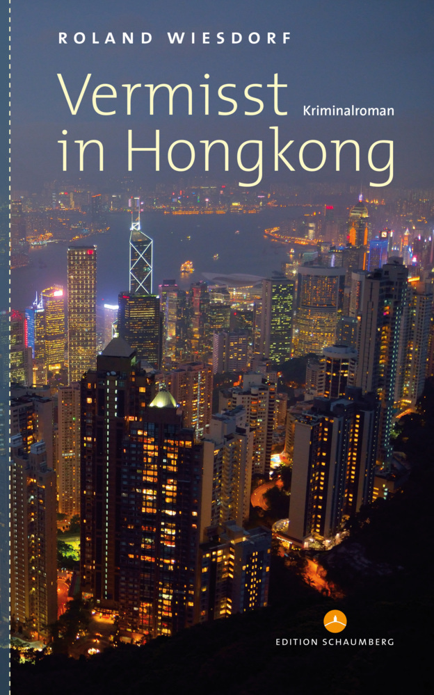 Cover: 9783941095878 | Vermisst in Hongkong | Roland Wiesdorf | Taschenbuch | 2022