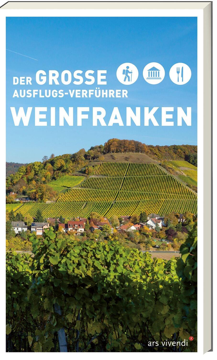 Cover: 9783747204214 | Der große Ausflugs-Verführer Weinfranken | Freizeitführer | Buch