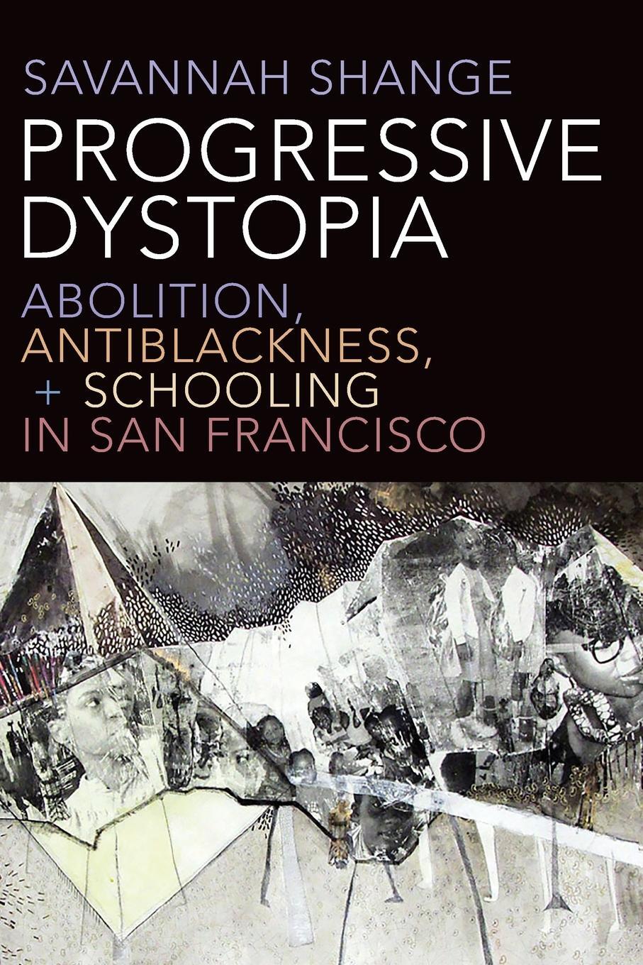 Cover: 9781478006688 | Progressive Dystopia | Savannah Shange | Taschenbuch | Paperback
