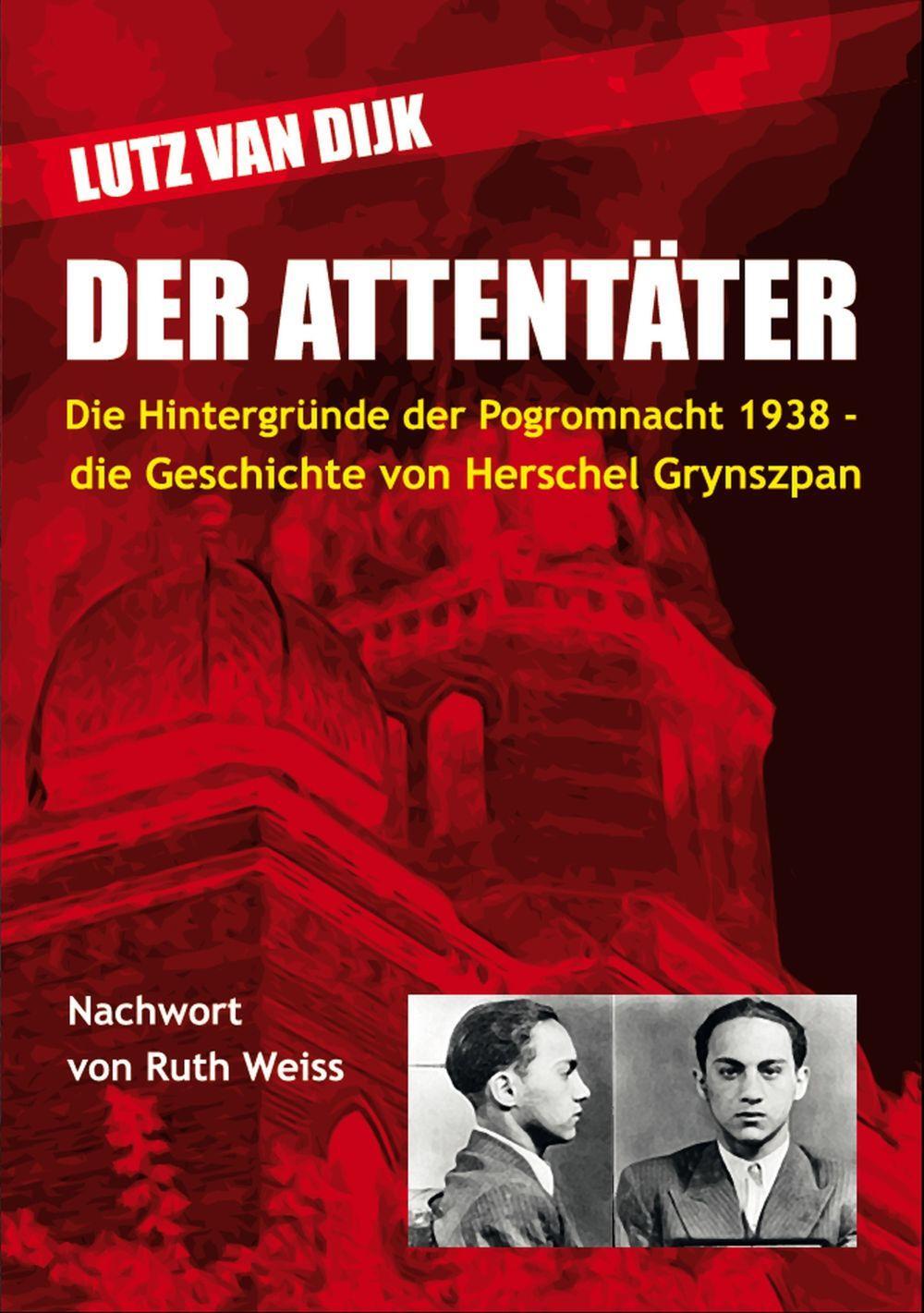 Cover: 9783880215276 | Der Attentäter | Lutz van Dijk | Taschenbuch | Deutsch | 2018