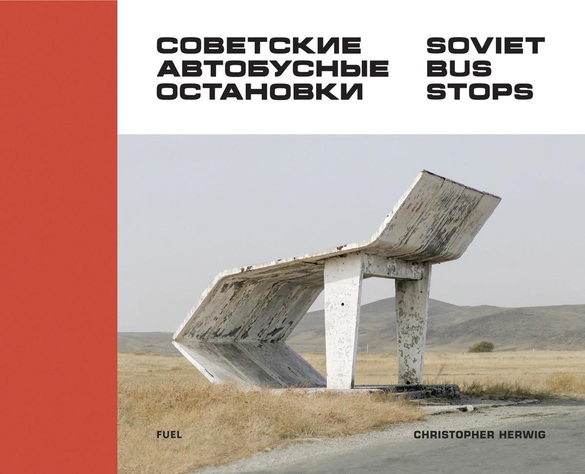 Cover: 9780993191107 | Soviet Bus Stops | Christopher Herwig | Buch | Gebunden | Englisch