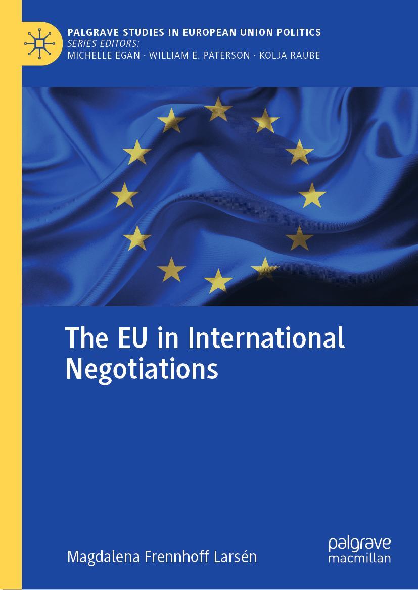 Cover: 9783031064197 | The EU in International Negotiations | Magdalena Frennhoff Larsén