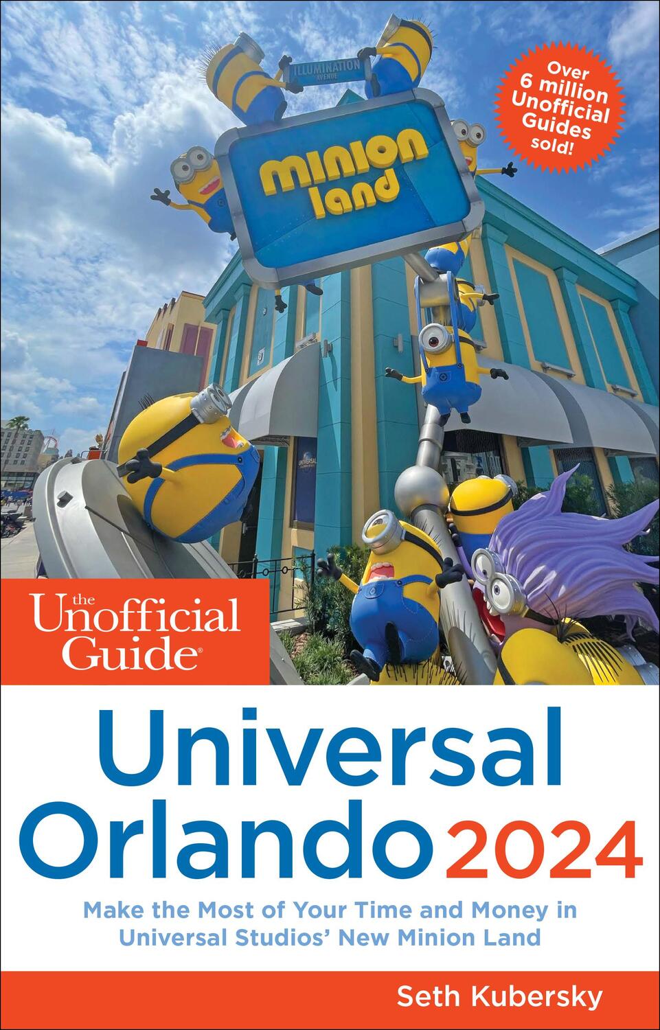 Cover: 9781628091496 | Unofficial Guide to Universal Orlando 2024 | Seth Kubersky | Buch