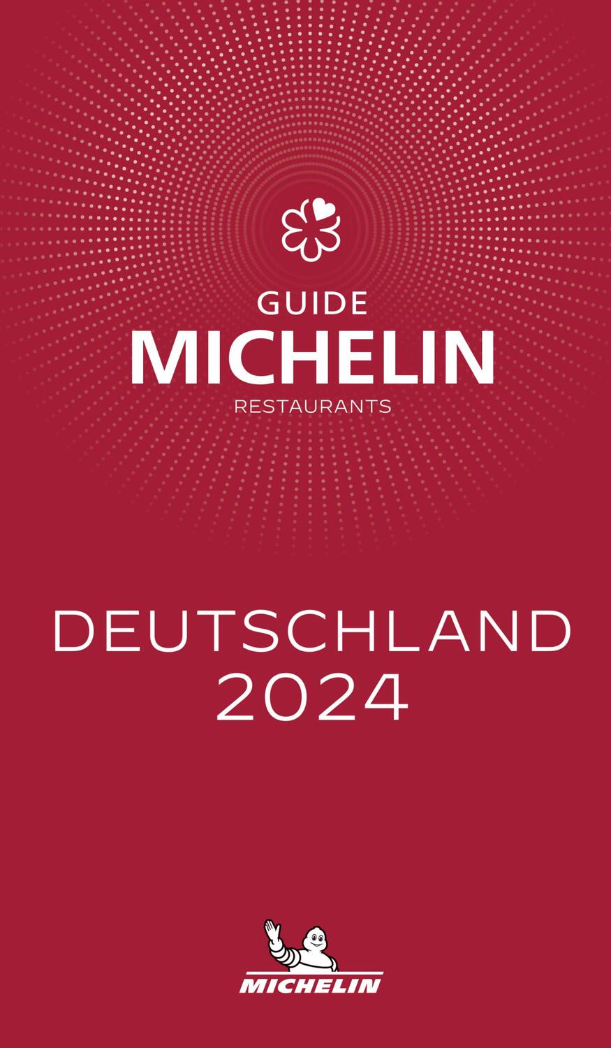 Cover: 9782067264403 | Michelin Deutschland 2024 | Restaurants | Michelin | Taschenbuch