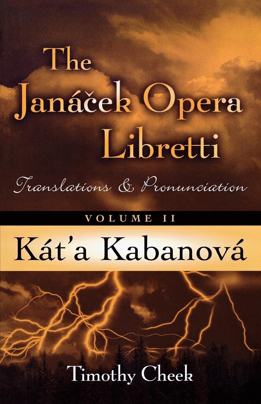 Cover: 9780810850149 | Kat'a Kabanova | Translations and Pronunciation | Timothy Cheek | Buch