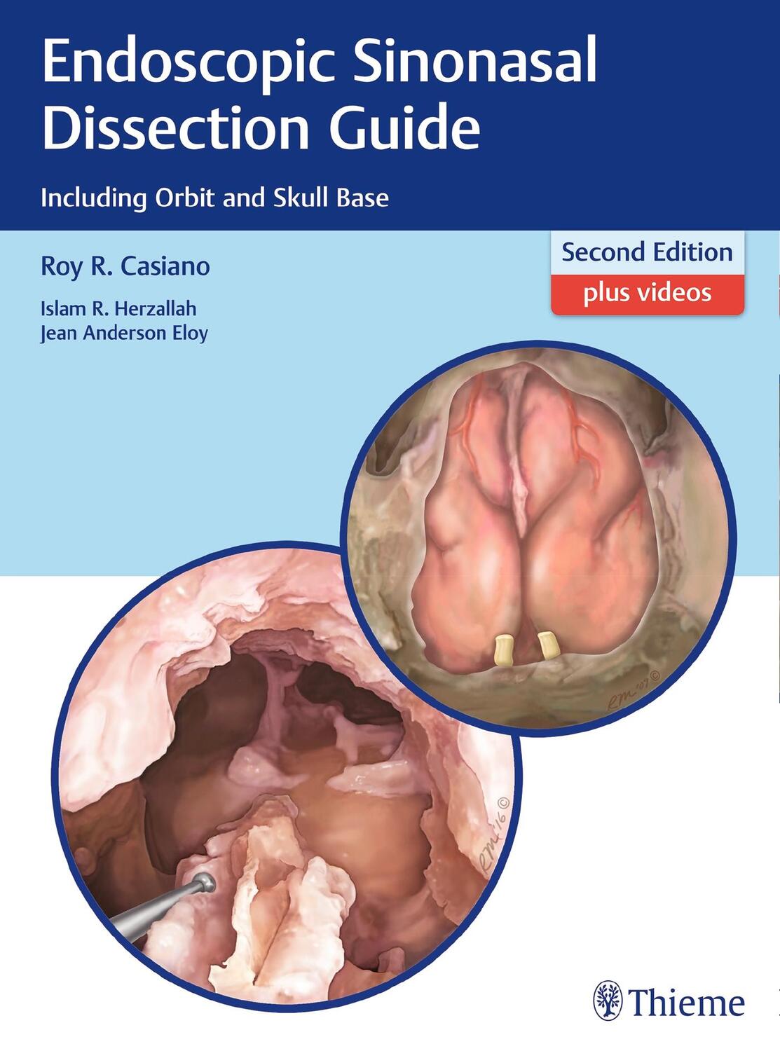 Cover: 9781626232105 | Endoscopic Sinonasal Dissection Guide: Including Orbit and Skull Base