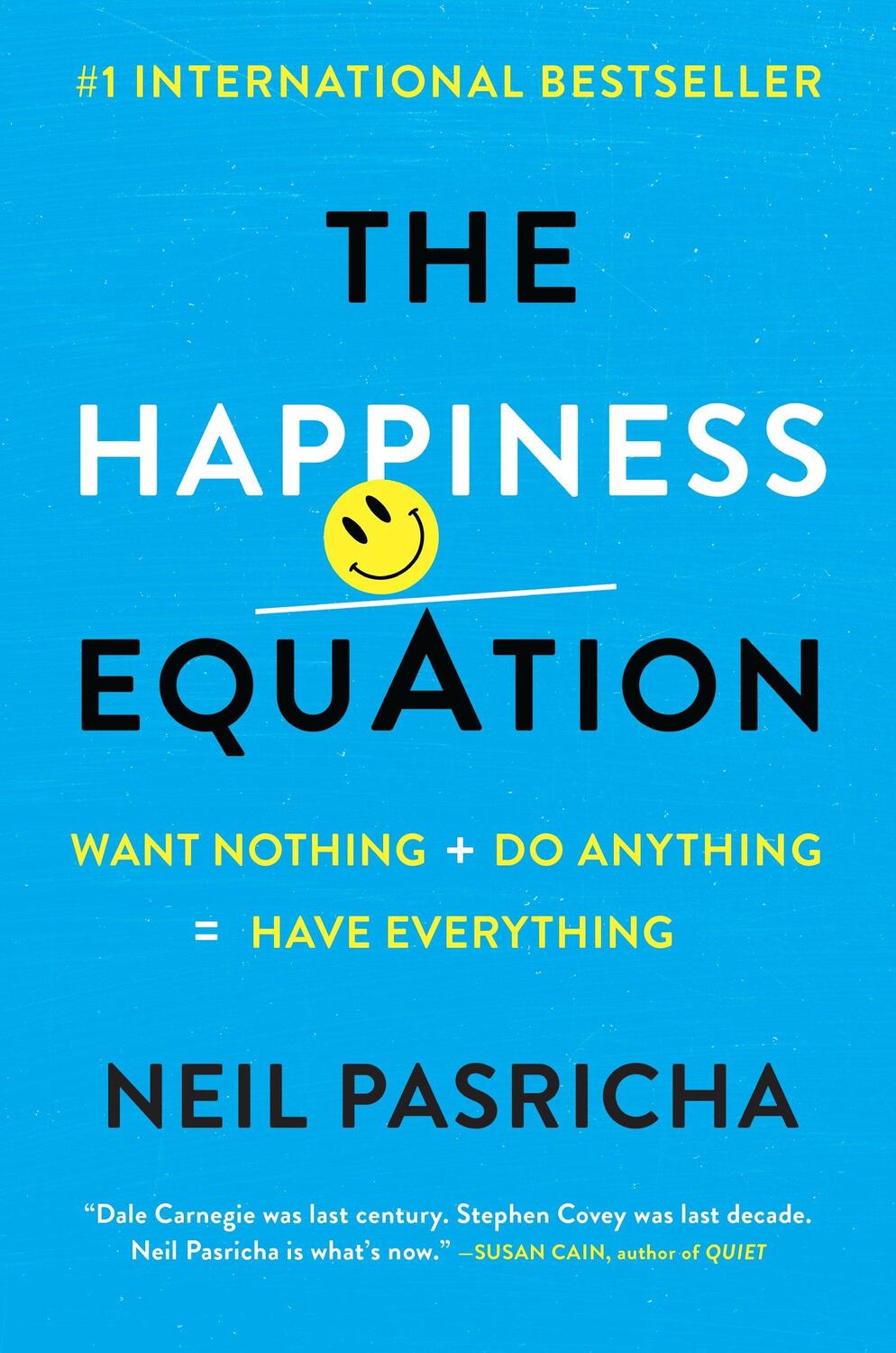 Cover: 9780399169472 | The Happiness Equation | Want Nothing + Do Anything = Have Everything