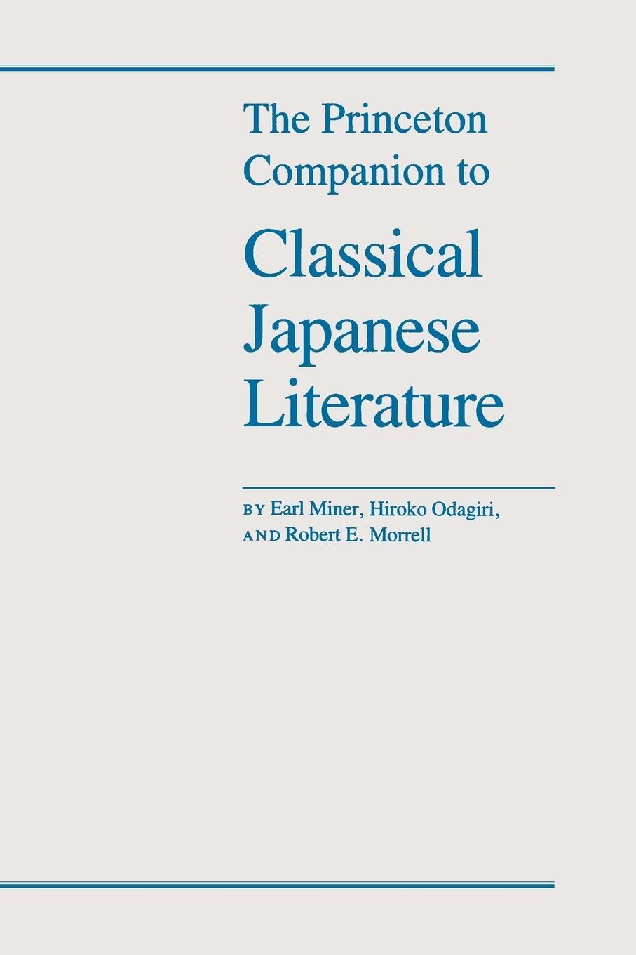 Cover: 9780691008257 | The Princeton Companion to Classical Japanese Literature | Taschenbuch