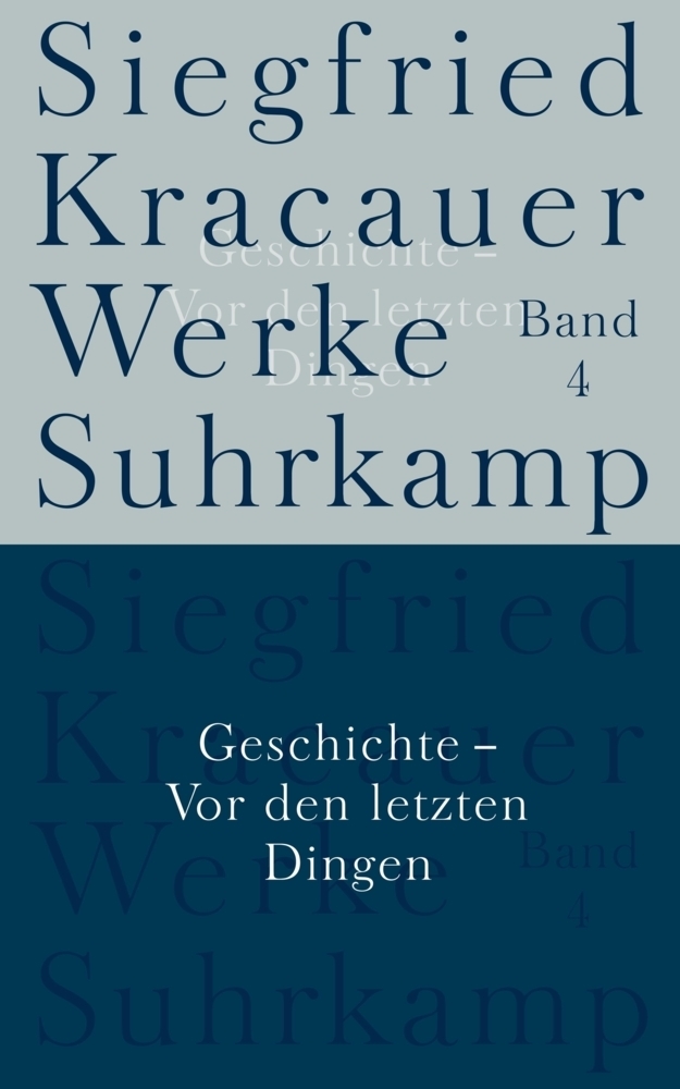 Cover: 9783518583449 | Geschichte - Vor den letzten Dingen | Siegfried Kracauer | Taschenbuch