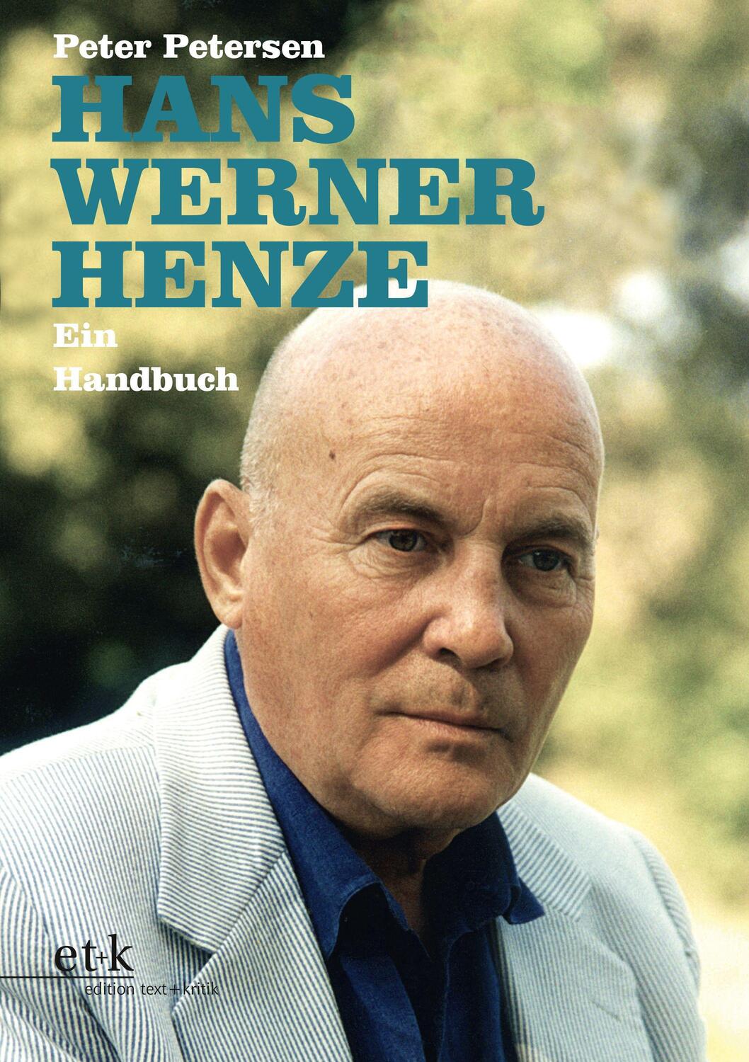 Cover: 9783967076271 | Hans Werner Henze | Ein Handbuch | Peter Petersen | Taschenbuch | 2022