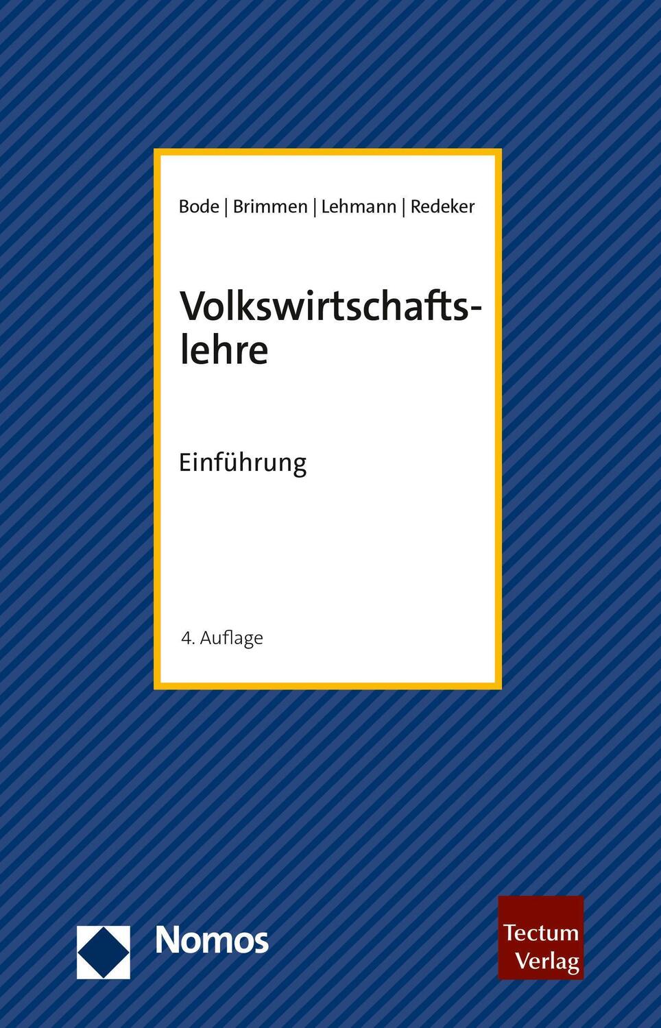 Cover: 9783828844889 | Volkswirtschaftslehre | Einführung | Olaf H. Bode (u. a.) | Buch