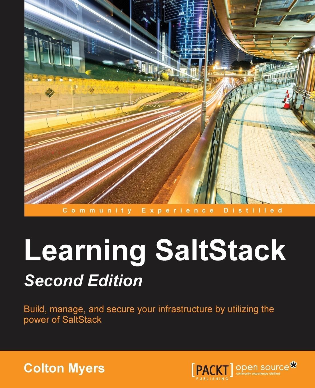 Cover: 9781785881909 | Learning SaltStack - Second Edition | Colton Myers | Taschenbuch