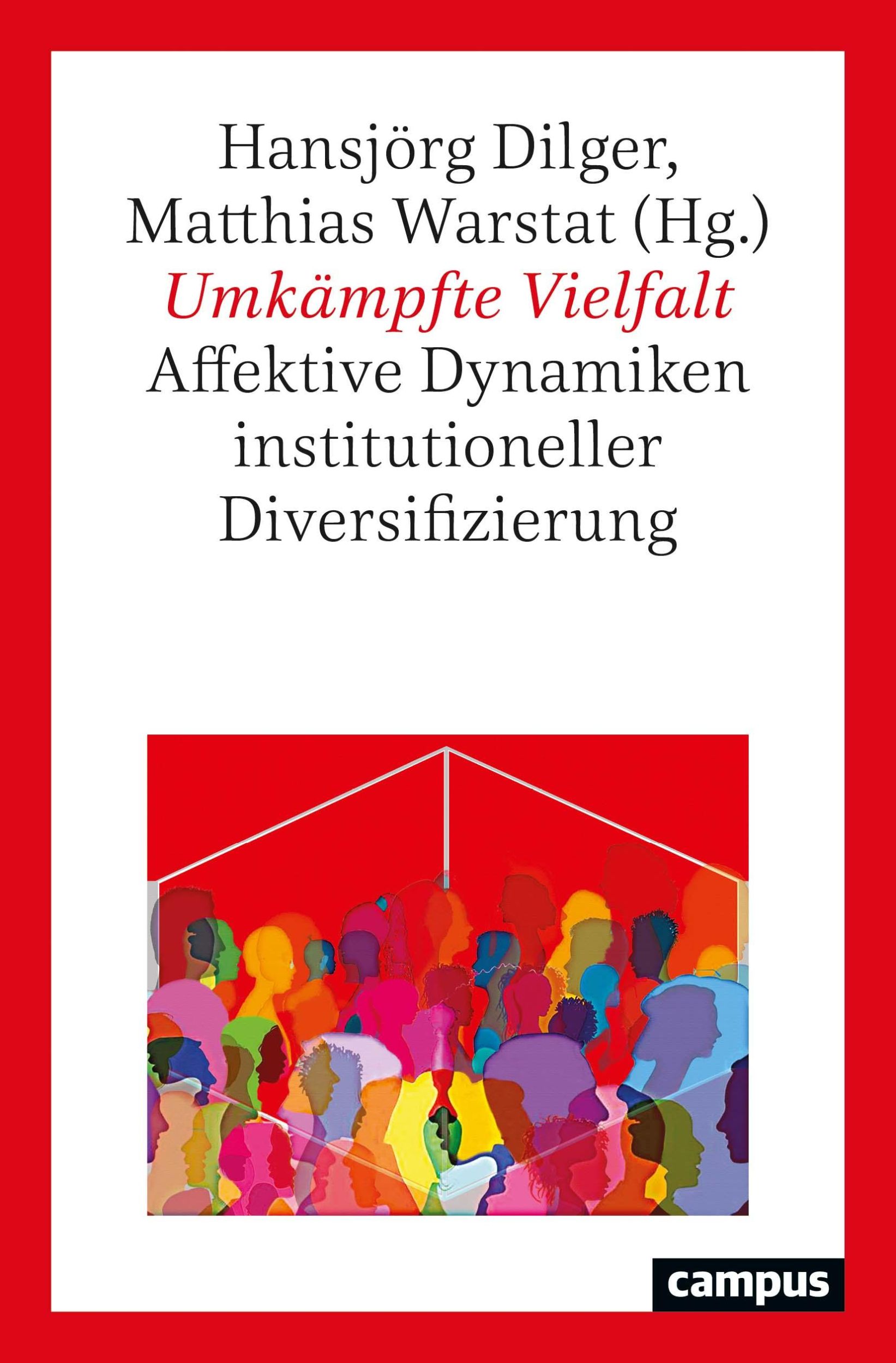 Cover: 9783593514123 | Umkämpfte Vielfalt | Hansjörg Dilger | Taschenbuch | 340 S. | Deutsch