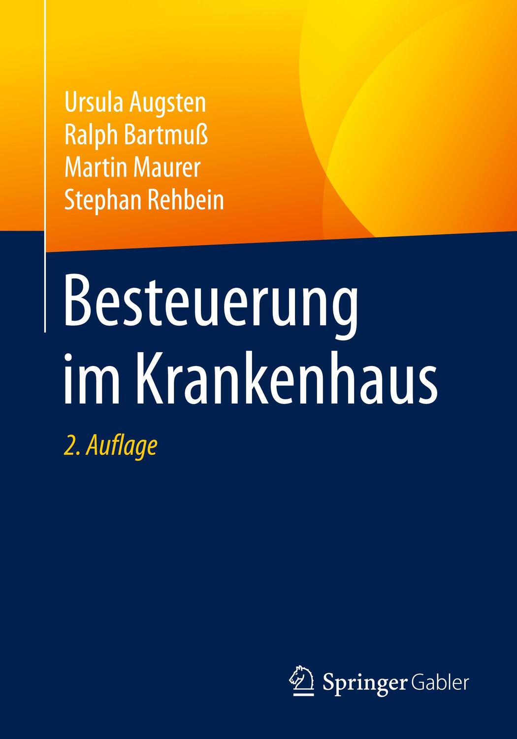 Cover: 9783658265656 | Besteuerung im Krankenhaus | Ursula Augsten (u. a.) | Taschenbuch