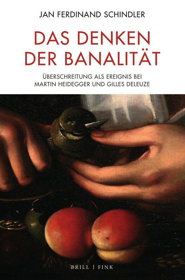 Cover: 9783770568116 | Das Denken der Banalität | Jan Ferdinand Schindler | Buch | XXII