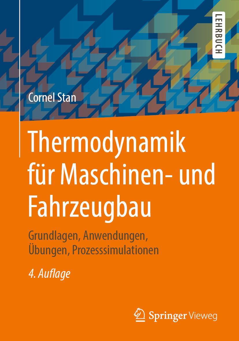 Cover: 9783662617892 | Thermodynamik für Maschinen- und Fahrzeugbau | Cornel Stan | Buch