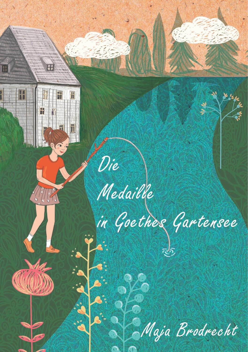 Cover: 9783750471962 | Die Medaille in Goethes Gartensee | eine Geschichte aus Weimar | Buch