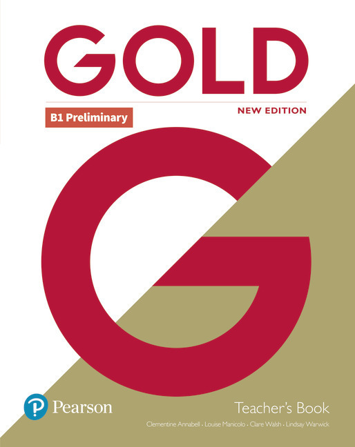 Cover: 9781292217840 | Gold B1 Preliminary New Edition Teacher's Book with PEP access and...