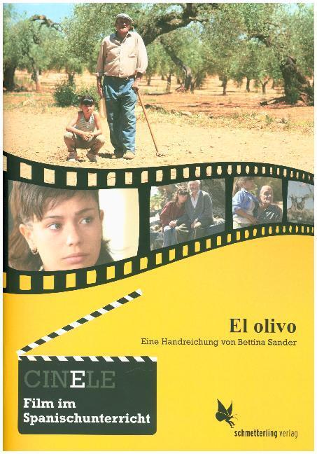 Cover: 9783896579416 | El olivo | Eine Handreichung zum Film | Bettina Sander | Broschüre