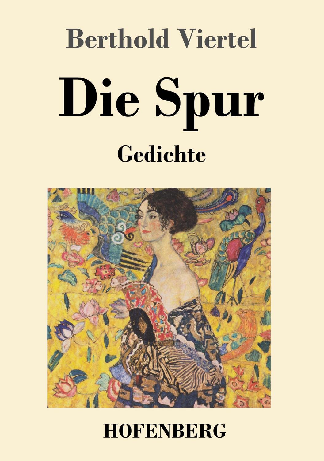 Cover: 9783743747920 | Die Spur | Gedichte | Berthold Viertel | Taschenbuch | Paperback