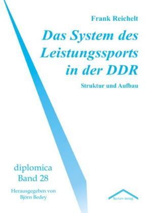 Cover: 9783828889651 | Das System des Leistungssports in der DDR | Struktur und Aufbau | Buch