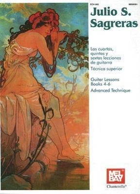 Cover: 9780786627240 | Lecciones 4-6, Técnica superior | Gitarre., Dt/engl | Sagreras | Buch