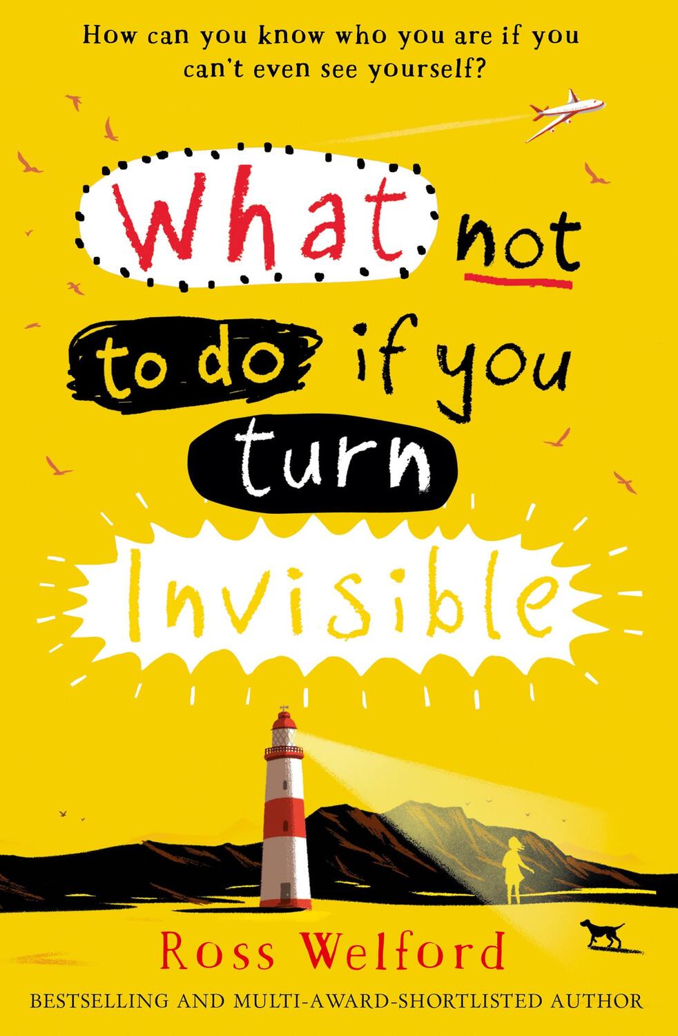 Cover: 9780008156350 | What Not to Do If You Turn Invisible | Ross Welford | Taschenbuch