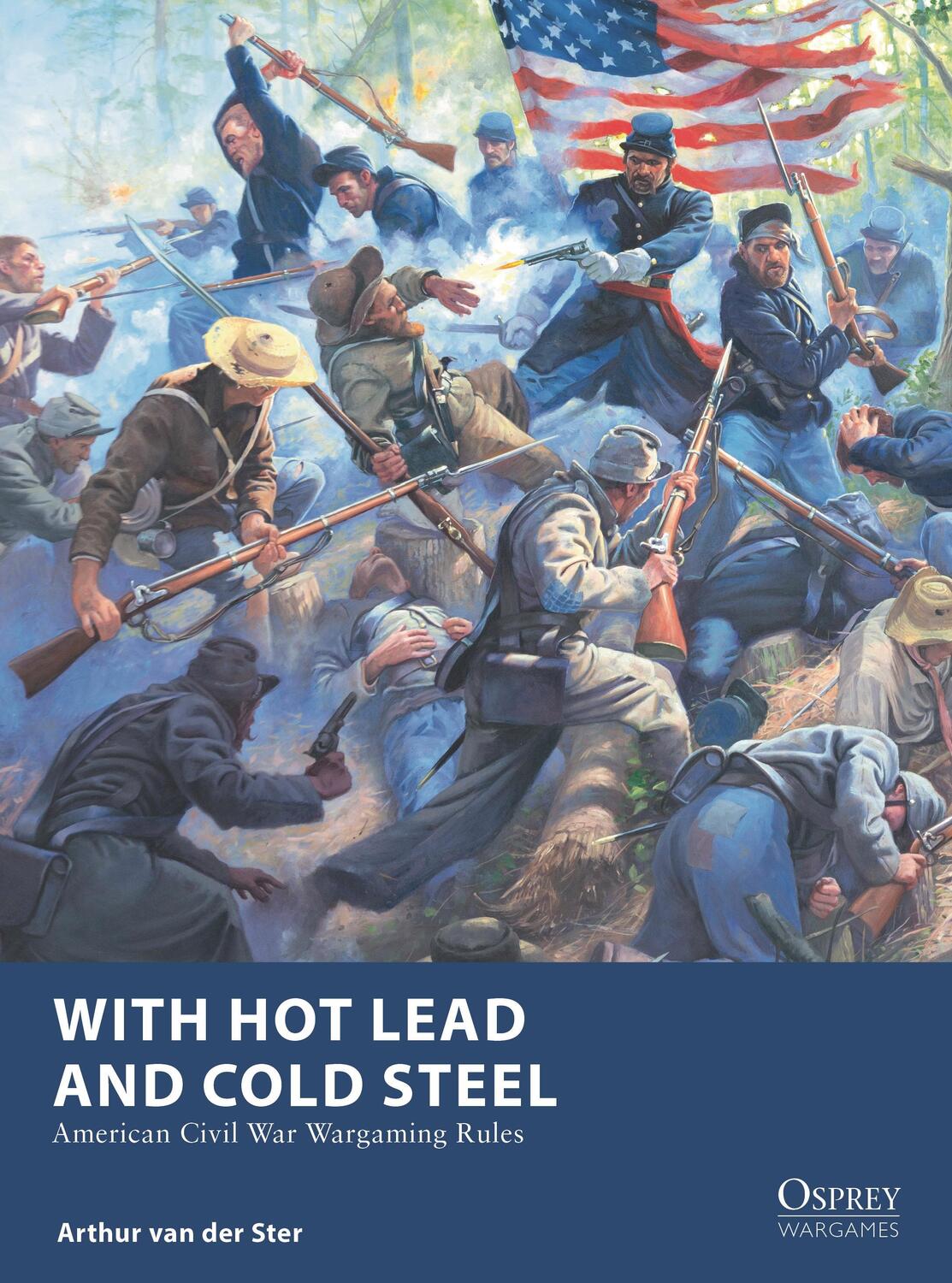 Autor: 9781472860002 | With Hot Lead and Cold Steel | American Civil War Wargaming Rules