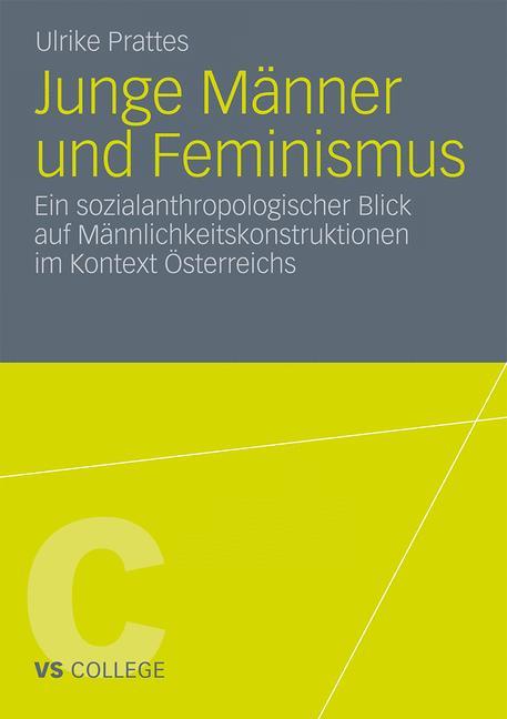 Cover: 9783531181417 | Junge Männer und Feminismus | Ulrike Prattes | Taschenbuch | Paperback