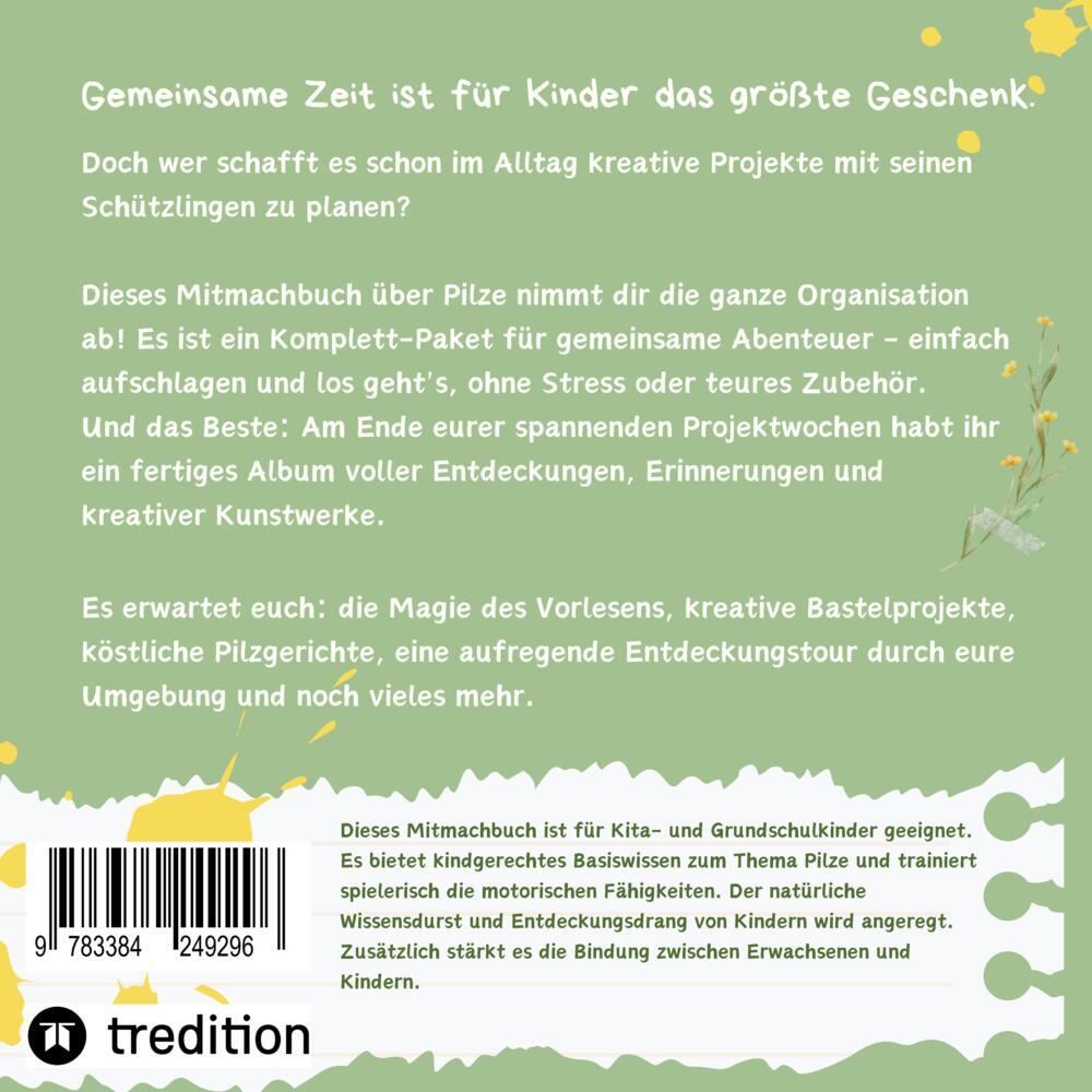 Bild: 9783384249296 | Mit-Mach-Buch : Langeweile aus - Wir erforschen heute: | Pilze | Buch